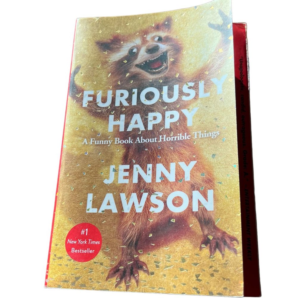 Book - #1 New York Times Bestseller Furiously Happy by Author Jenny Lawson